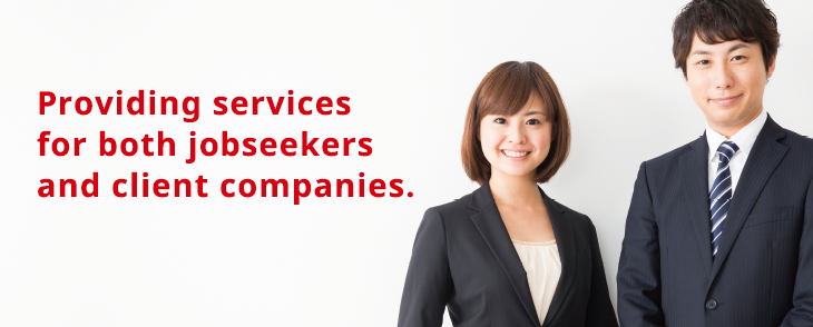 Providing services for both jobseekers and client companies.