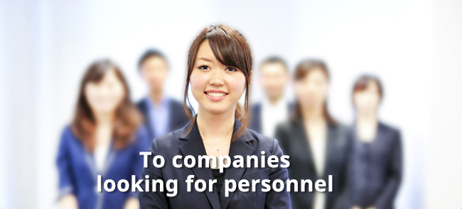 To companies looking for personnel